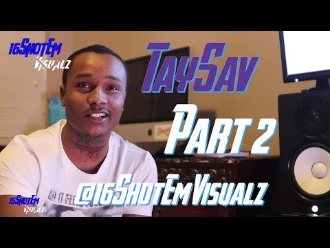 TaySav on Best advice his Brother gave him, Polo G, Rico Recklezz situation, Unreleased Pappy Music?