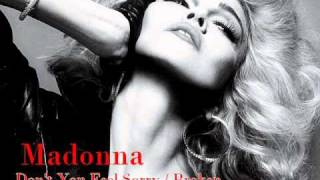 MADONNA Don&#39;t You Feel Sorry / Broken (Unreleased / New) HQ + Lyrics