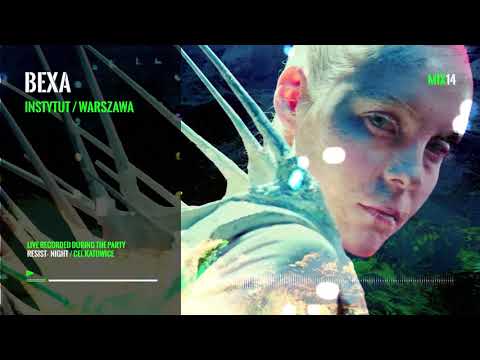 RESIST NIGHT - CEL MIX14 [ Bexa / Instytut ]