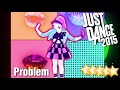 5☆ Stars - Problem - Just Dance 2015 - Kinect