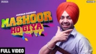 Mashoor Ho Gaya - Jordan Sandhu (Full HD Video - YouTube