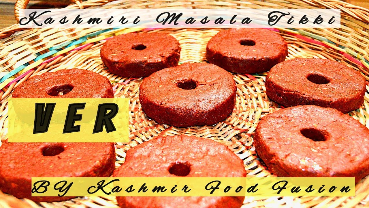 VER || Kashmiri Masala Tikki || Kashmir Food Fusion