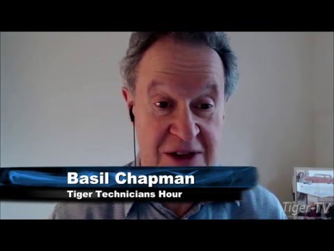 March 16th Tiger Technicians Hour with Basil Chapman on TFNN - 2016