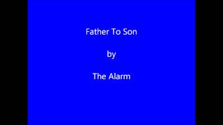 Father to Son by The Alarm