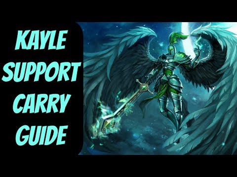 How to Carry as Kayle Support -- An In-Depth Guide