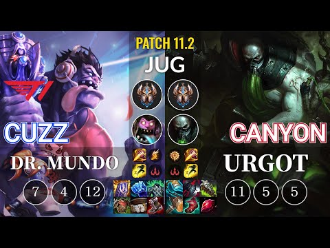T1 Cuzz Dr. Mundo vs Canyon Urgot Jungle - KR Patch 11.2