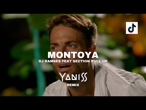 Dj Ramses feat Section Pull Up - Montoya (YANISS Remix)