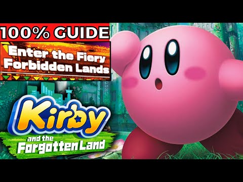 Enter the Fiery Forbidden Lands All Waddle Dees 100% Guide | Kirby and the Forgotten Land