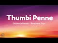 Siddharth Menon Thumbi Penne Lyrics Bangalore Days