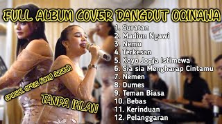 Download lagu Full album Cover oQinawa bersama neng Azizah mp3