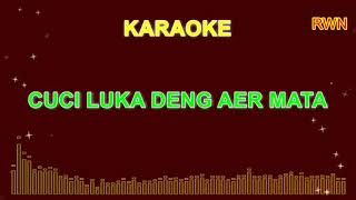 Download lagu Cuci Luka deng Aer Mata - Alya Masihor. lagu manado tanpa vokal mp3 Download lagu Cuci Luka deng Aer Mata - Alya Masihor. lagu manado tanpa vokal mp3