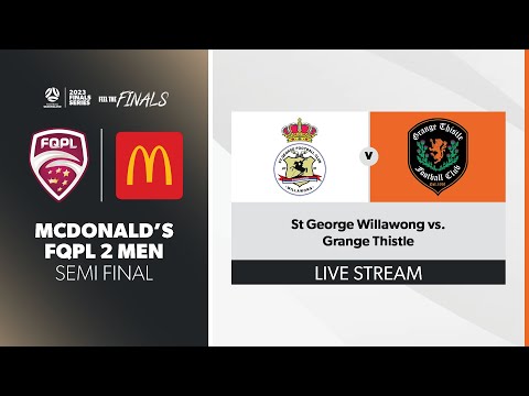 McDonald's FQPL 2 Men Semi Final - St George Willawong vs. Grange Thistle