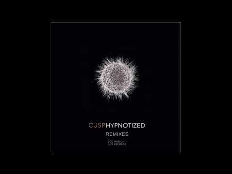 Cusp - Hypnotized (Christian Monique Remix)