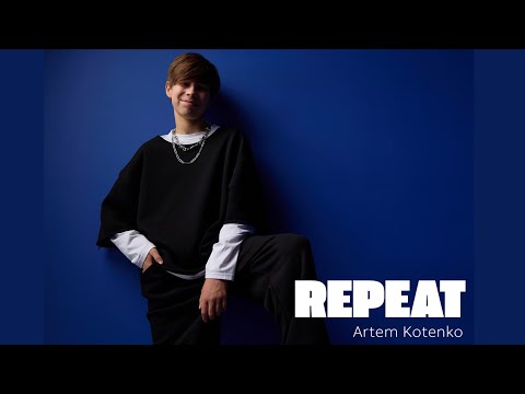 Artem Kotenko - REPEAT | Album 2025 всі пісні