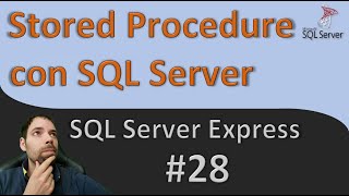 Stored Procedure SQL Server
