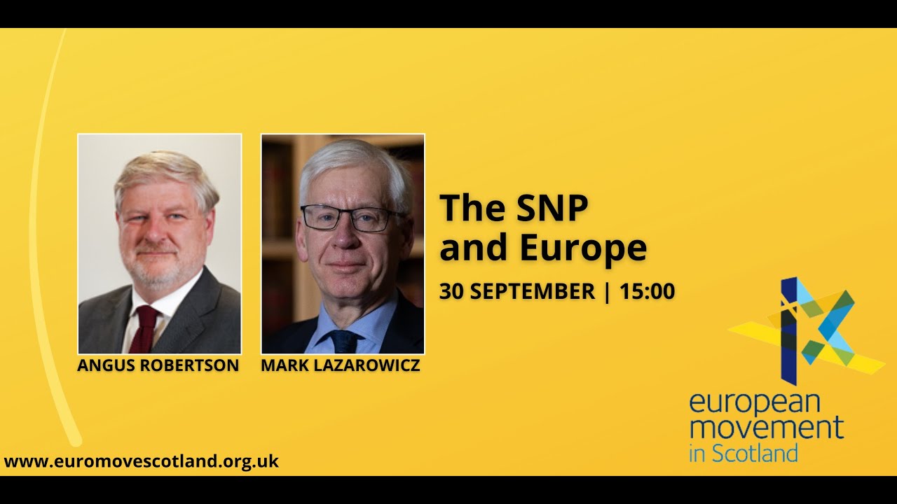 The SNP and Europe: Angus Robertson