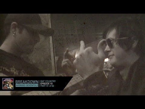 Avenged Sevenfold Presents Breakdown: Bat Country - Part 01 of 02
