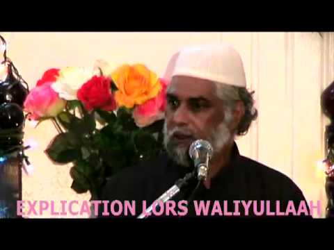 EXPLICATION CONCERNANT WALIYULLAAH PAR QAARIY MANSOOR - 24.05.2012