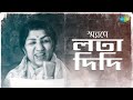 Remembering Lata Didi | স্মরণে লতা দিদি | Ja Re Jare| Aaj Mon Cheyechhe| O Mor Moyna| Bristi Bristi
