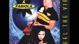 2 Fabiola - Feel the vibe.wmv