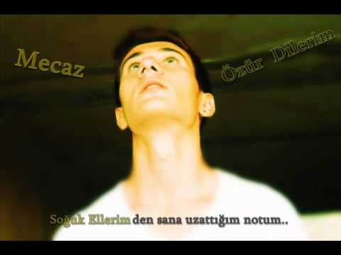 Doğan Mecaz [ ÖZÜR DİLERİM ] 2013 Sözleriyle