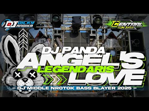 DJ PANDA MASHUP ANGEL'S LOVE LEGENDARIS VELOCITY MIDDLE NROTOK KARNAVAL SOUND HOREG FULL BASS 2025