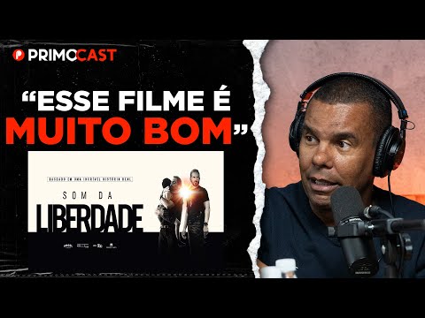 RODRIGO SILVA FALA SOBRE O FILME SOM DA LIBERDADE | PrimoCast 286