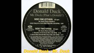 Donald Duck - Mr. Duck (That's Donald!)(Jetzt Zeig Ich 's Euch Mix) (Euro Club Mix)