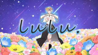 【お誕生日】【穂麦くらげ】lulu.歌ってみた