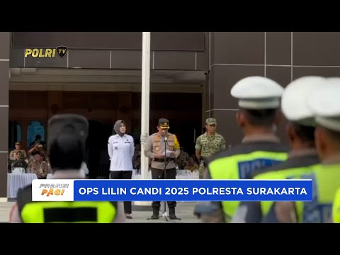 POLRESTA SURAKARTA LAKSANAKAN OPS LILIN CANDI 2025 LIBATKAN 900 PERSONEL