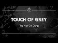 The War on Drugs - 'Touch of Grey'