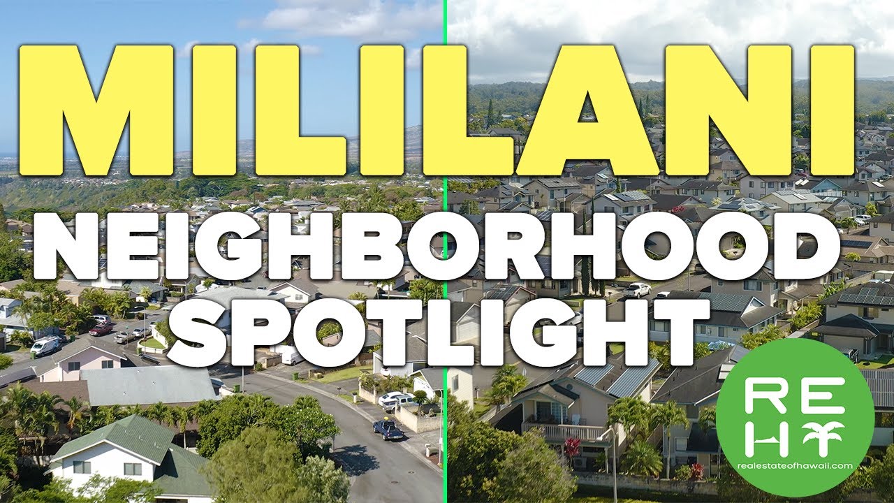 to Mililani A Charming Neighborhood in Hawaii! Banking Blog