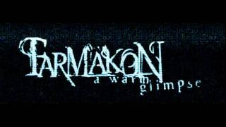 Farmakon - My Sanctuary In Solitude
