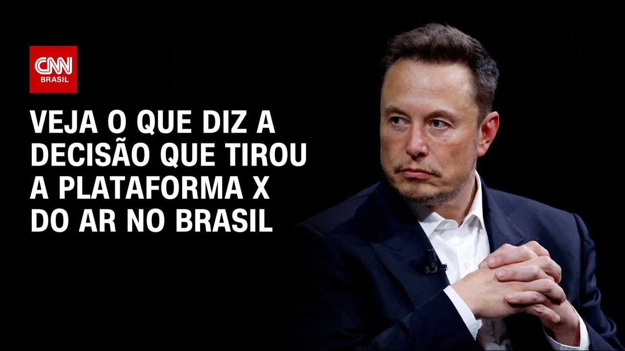 Veja o que diz a decisão que tirou a plataforma X do ar no Brasil | AGORA CNN