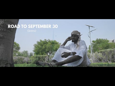 Baddy Oosha - Road To September 30 (Intro) Official Video