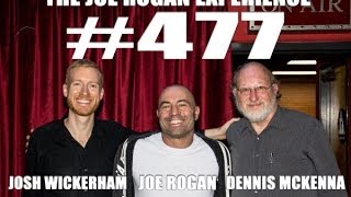 Joe Rogan Experience #477 - Dennis McKenna & Josh Wickerham