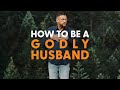 Be A Godly Husband Stand Firm Act Like Men Wk 5