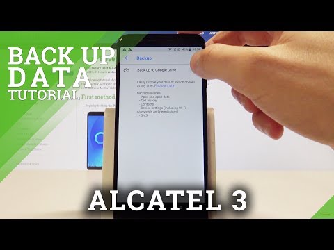 ALCATEL 3 Backup Data / Enable Google Backup / Add Backup Account