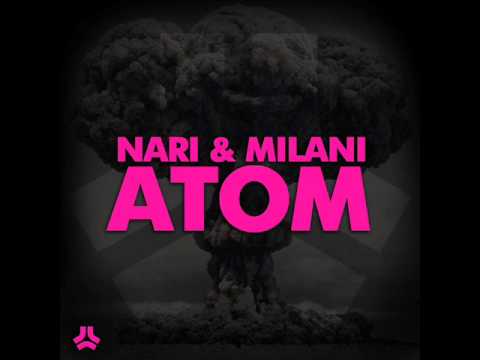 Nari & Milani - Atom w/ Nicky Romero Feat Calvin Harris - Iron
