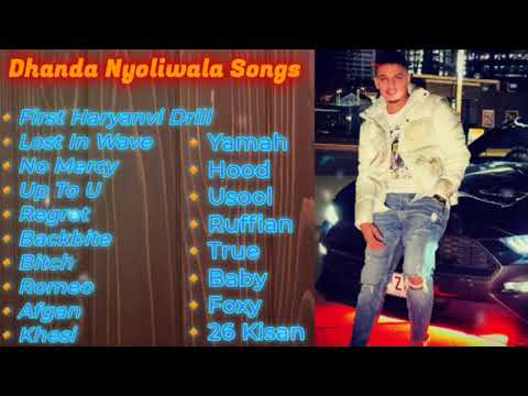 dhanda Nyoliwala All best songs playlist| DHANDA NYOLIWALA | Artist