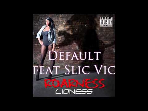 Lioness ft Slic Vic - Default - Roarness  (OnSightTV)