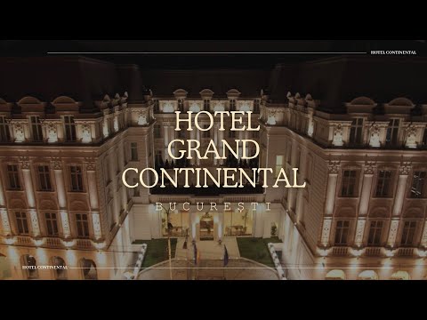 HOTEL GRAND CONTINENTAL BUCURESTI, OFERTE CAZARE HOTEL GRAND CONTINENTAL BUCURESTI