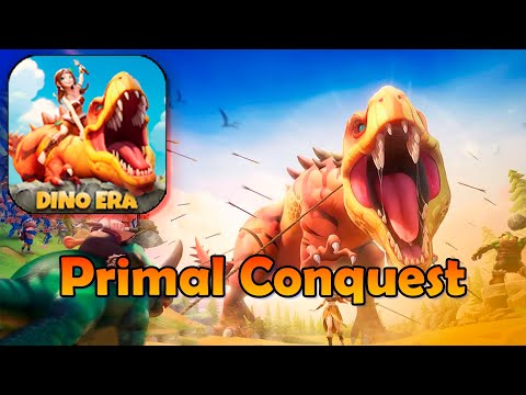 Primal Conquest: Dino Era | Gameplay Walkthrough - YouTube