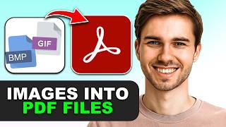How to Convert BMP and GIF Images to PDF Using Adobe Acrobat in 2026