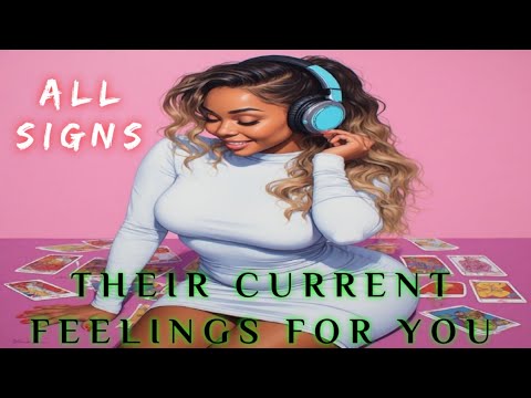 ALL SIGNS 🔮 Their Current Feelings For You: February 18 |