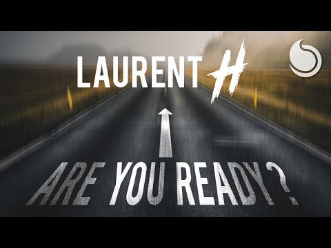 Laurent H - Are You Ready ? (Club Remix Edit)