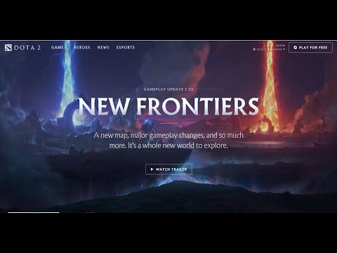 Dota 2 7.33 Update - Full Preview with cinematic trailer - New 7.33 Patch - The New Frontier
