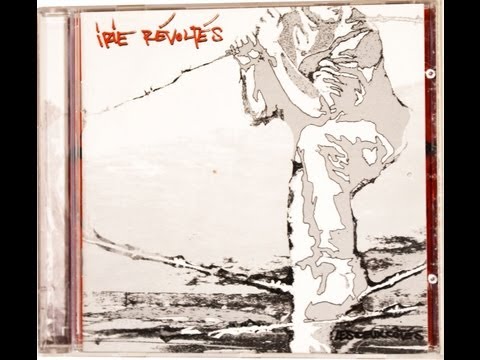 Irie Révoltés - Les Deux Cotes (Full Album)