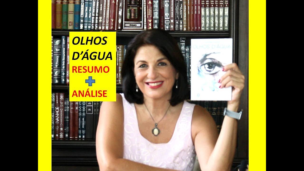 OLHOS D'ÁGUA Resumo e análise por Profa Dra. Miriam Bevilacqua