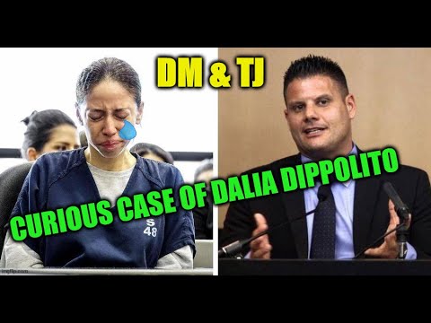 The Cases of Dalia Dippolito & Stephanie Lazarus - DM & TJ